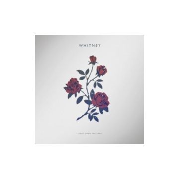 WHITNEY - LIGHT UPON THE LAKE