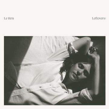 LE REN - LEFTOVERS