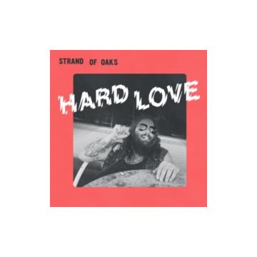 STRAND OF OAKS - HARD LOVE