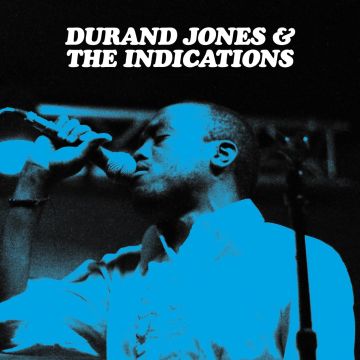 JONES,DURAND & THE INDICATIONS - DURAND JONES & THE INDICATIONS