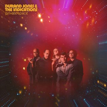 JONES,DURAND JONES & THE INDICATIONS - PRIVATE SPACE