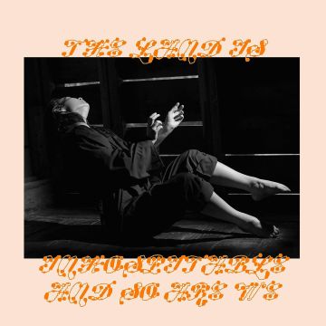 MITSKI - LAND IS INHOSPITABLE & SO ARE WE