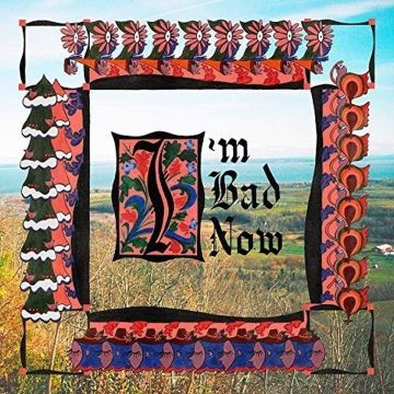 NAP EYES - I'M BAD NOW
