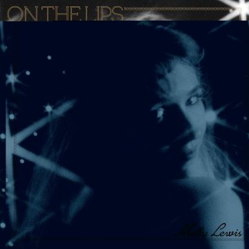 MOLLY LEWIS - ON THE LIPS