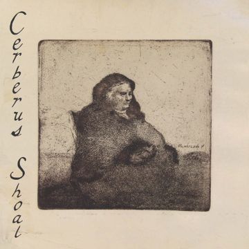CERBERUS SHOAL - CERBERUS SHOAL (ANNIVERSARY EDITION)