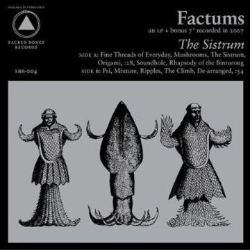 FACTUMS - SISTRUM