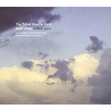 TALLEST MAN ON EARTH - SHALLOW GRAVE