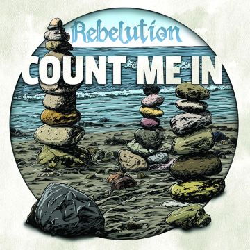 REBELUTION - COUNT ME IN