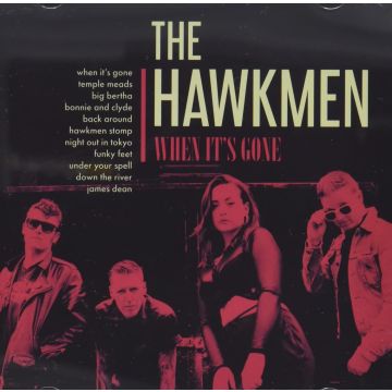 HAWKMEN - WHEN IT'S GONE