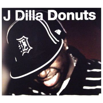J DILLA - DONUTS