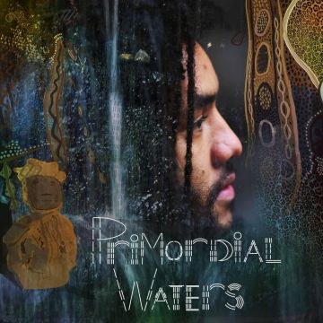 JAMAEL DEAN - PRIMORDIAL WATERS (2LP)