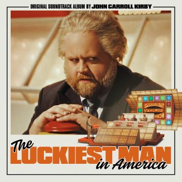 JOHN CARROLL KIRBY - LUCKIEST MAN IN AMERICA