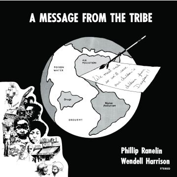 RANELIN,PHIL & WENDELL HARRISON - MESSAGE FROM THE TRIBE