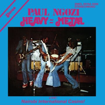 PAUL NGOZI - HEAVY: METAL - LIVE! NAIROBI INTERNATIONAL CASINO!