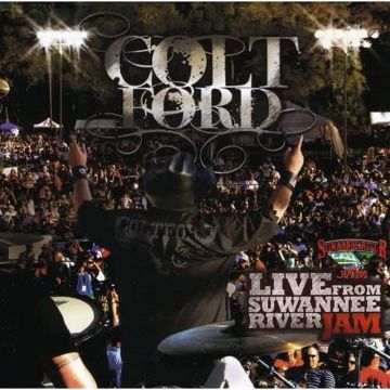 COLT FORD - LIVE FROM THE SUWANNEE RIVER JAM