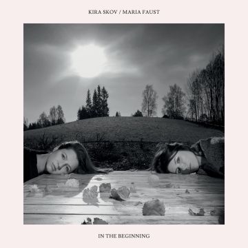 SKOV,KIRA & MARIA F - IN THE BEGINNING