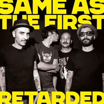 RETARDED - SAME AS THE FIRST