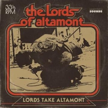 LORDS OF ALTAMONT - TAKE ALTAMONT (TRANSPARENT ORANGE/RED SPLATTER VINYL)