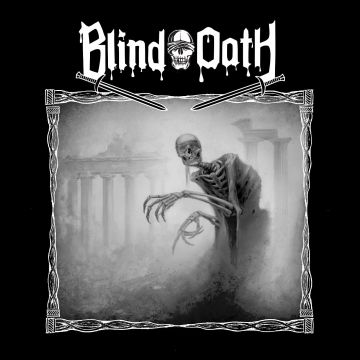 BLIND OATH - BLIND OATH