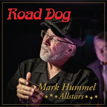 MARK HUMMEL - ROAD DOG