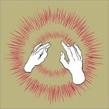 GODSPEED YOU BLACK EMPEROR - LIFT YOUR SKINNY FISTS LIKE ANTENNAS TO HEAVEN