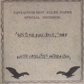 SILVER MOUNTAIN ZION - THIS IS OUR PUNK ROCK: THEE RUSTED SATELLITES GATHER / SING