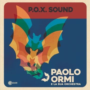 ORMI E LA SUA ORCHESTRA, PAOLO - P.O.X. SOUND