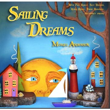 MURIEL ANDERSON - SAILING DREAMS