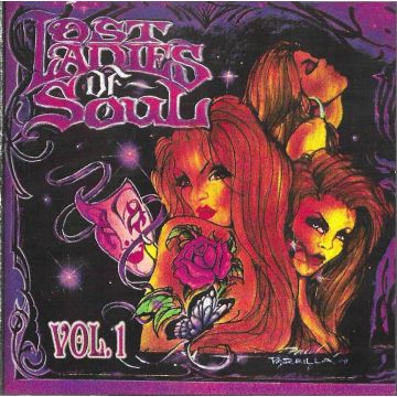 VARIOUS ARTISTS - LOST LADIES OF SOUL, VOL. 1 (BABY DOLLS-OVERTONES-SEQUINS & MORE)