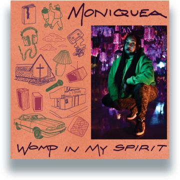 MONIQUEA - WOMP IN MY SPIRIT