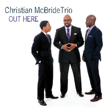 CHRISTIAN TRIO MCBRIDE - OUT HERE (PURPLE VINYL) (RSD)