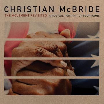 CHRISTIAN MCBRIDE - MOVEMENT REVISITED