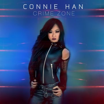 CONNIE HAN - CRIME ZONE