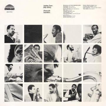 PHAROAH SANDERS - IZIPHO ZAM (MY GIFTS)