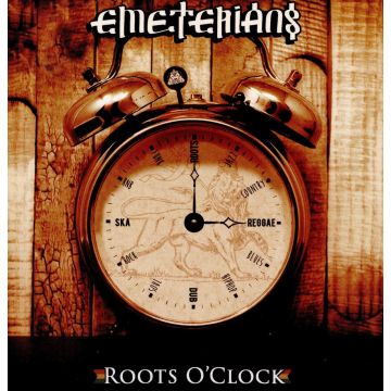 EMETERIANS - ROOTS O'CLOCK