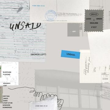 IDEALISM & LUCID GREEN - UNSAID