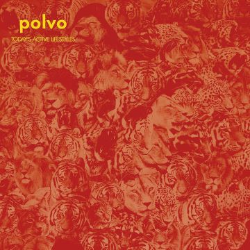 POLVO - TODAY'S ACTIVE LIFESTYLES (RED & YELLOW VINYL/DL CARD)