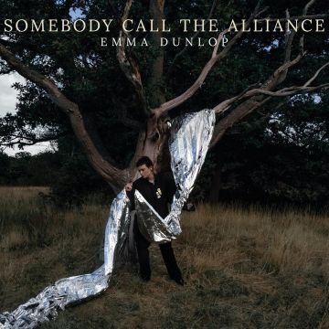 EMMA DUNLOP - SOMEBODY CALL THE ALLIANCE (COLOURED VINYL)