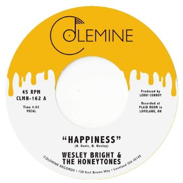BRIGHT,WESLEY & THE HONEYTONES - HAPPINESS