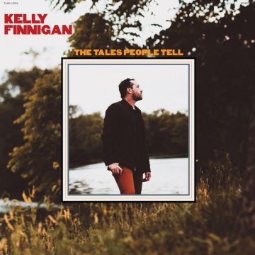 KELLY FINNIGAN - TALES PEOPLE TELL