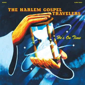 HARLEM GOSPEL TRAVELERS - HE'S ON TIME (CLEAR VINYL)