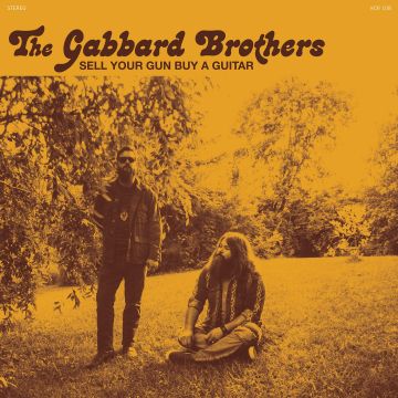 GABBARD BROTHERS - SELL YOUR GUN BUY A GUITAR (TEAL VINYL)