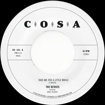 REVUES - TAKE ME FOR A LITTLE WHILE (COKE BOTTLE CLEAR VINYL)