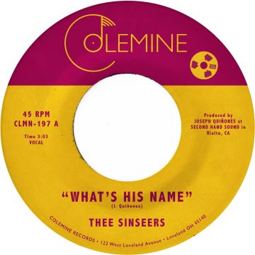 THEE SINSEERS - WHAT'S HIS NAME