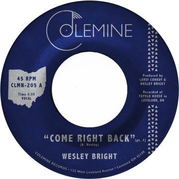 WESLEY BRIGHT - COME RIGHT BACK