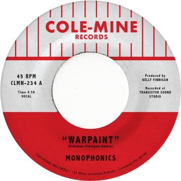 MONOPHONICS & KELLY FINNIGAN - WARPAINT / CRASH & BURN