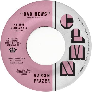AARON FRAZER - BAD NEWS / DONE LYIN