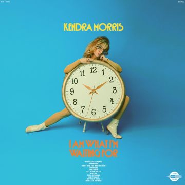 KENDRA MORRIS - I AM WHAT I'M WAITING FOR