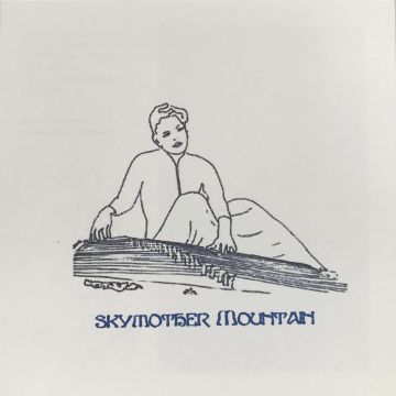 MARIANNE NOWOTTNY - SKYMOTHER MOUNTAIN (POETRY BY LI BAI)