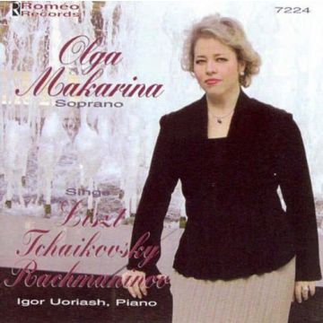 MAKARINA,OLGA / ULJASH,IGOR - LISZT TCHAIKOVSKY RACHMANINOV: SONGS